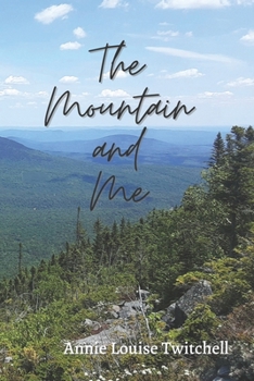 Paperback The Mountain and Me Book