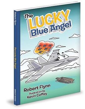 Hardcover The Lucky Blue Angel Book