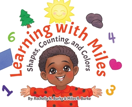 Hardcover Learning with Miles: Shapes, Counting, and Colors Book