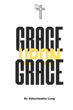 Paperback Grace Upon Grace Book