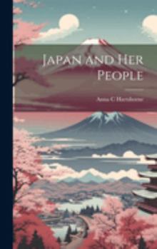 Japan and Her People
