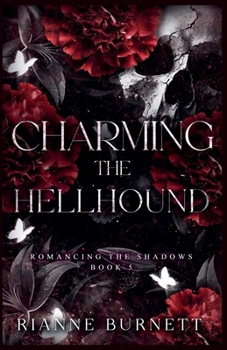 Paperback Charming the Hellhound Book