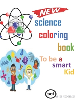 Paperback science coloring book: to be a smart kid Book