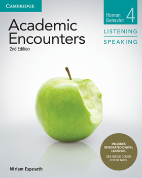 Paperback Academic Encounters Level 4 Student's Book Listening and Speaking with Integrated Digital Learning Book