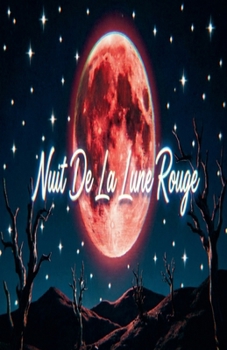 Paperback Nuit De La Lune Rouge [French] Book