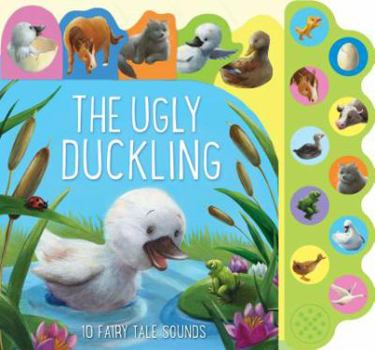 Board book The Ugly Duckling: 10 Fairy Tale Sounds Book