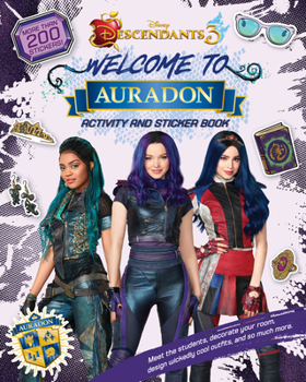 Paperback Welcome to Auradon: A Descendants 3 Sticker and Activity Book