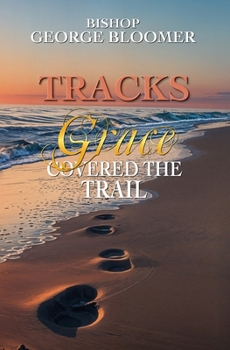 Paperback Tracks: Grace Covered the Trail Book