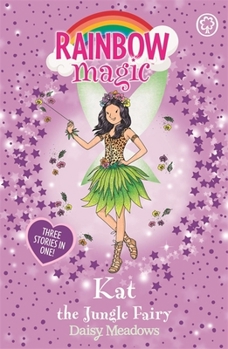 Rainbow Magic Kat The Jungle Fairy - Book #60 of the Special Edition Fairies