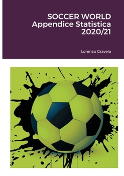 Paperback SOCCER WORLD - Appendice Statistica 2020/21 [Italian] Book