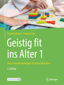 Paperback Geistig Fit Ins Alter 1: Neue Gedächtnisübungen Für Ältere Menschen [German] Book