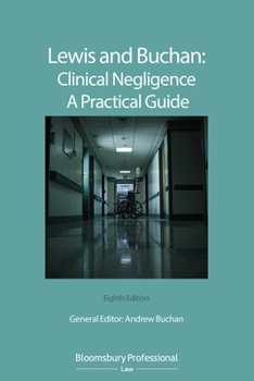 Paperback Lewis and Buchan: Clinical Negligence - A Practical Guide Book