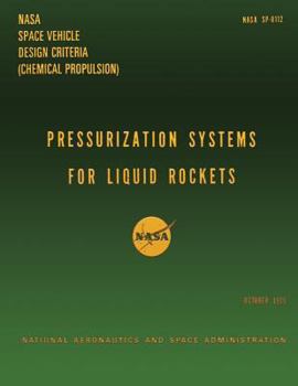Paperback Pressurization System for Liquid Rockets Book