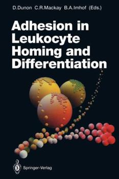 Paperback Adhesion in Leukocyte Homing and Differentiation Book