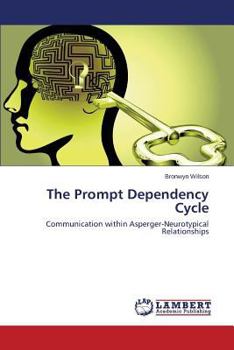 Paperback The Prompt Dependency Cycle Book