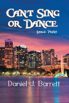 Paperback Can't Sing or Dance Large Print Book