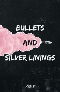 Paperback Bullets and Silver Linings Book