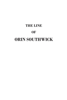 Paperback The Line of Orin Southwick Book