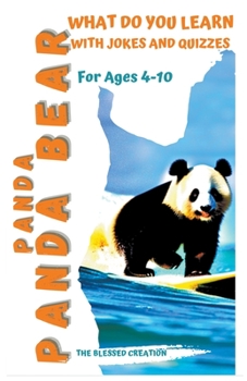 Paperback Panda Panda Bear What Do You Learn: With Jokes and Quizzes Book