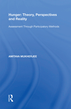 Paperback Hunger: Theory, Perspectives and Reality: Assessment Through Participatory Methods Book