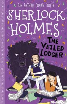 Paperback The Veiled Lodger (The Sherlock Holmes Children's Collection, Book 9) Book