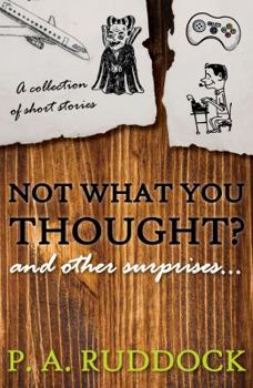 Paperback Not What You Thought? Book