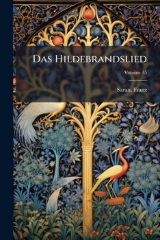 Paperback Das Hildebrandslied; Volume 15 [German] Book