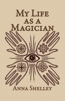 Paperback My Life As A Magician Book