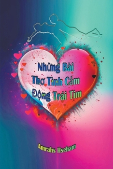 Những Bài Thơ Tình Cảm Động Trái Tim