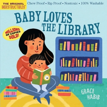 Paperback Indestructibles Baby Loves the Library (English) Book