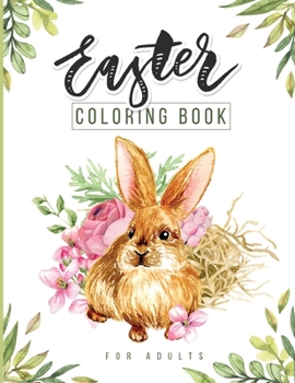 Paperback Easter Coloring Book for Adults: A Easter for Adults Gift! Book