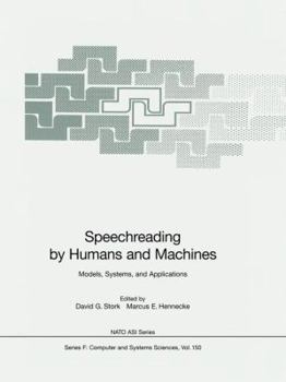 Paperback Speechreading by Humans and Machines: Models, Systems, and Applications Book
