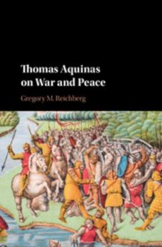 Hardcover Thomas Aquinas on War and Peace Book