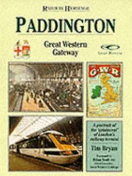 Hardcover Railway Heritage: Paddington Station (Railway Heritage) Book