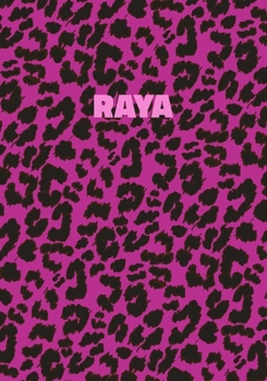 Paperback Raya: Personalized Pink Leopard Print Notebook (Animal Skin Pattern). College Ruled (Lined) Journal for Notes, Diary, Journa Book