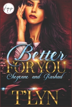 Paperback Better For You: Cheyenne and Rashad Book