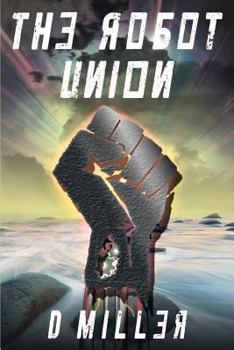 Paperback The Robot Union Book