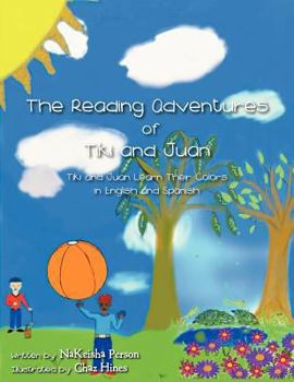 Paperback The Reading Adventures of Tiki and Juan Book