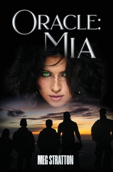 Paperback Oracle: Mia (The Oracle's Journey Series) Book