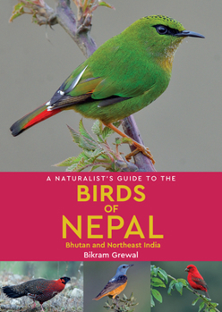 Paperback A Naturalist's Guide to the Birds of Nepal Book