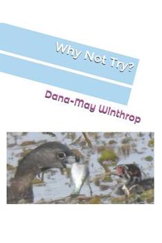 Paperback Why Not Try? Book