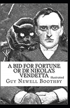 Paperback A Bid for Fortune or Dr Nikola's Vendetta Illustrated Book