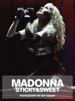 Hardcover Madonna: Sticky & Sweeet Book