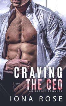 Paperback Craving The CEO: An Office Romance Book