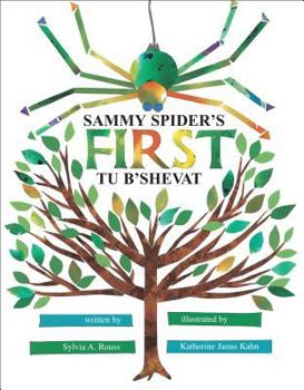 Sammy Spider's First Tu B'Shevat - Book  of the Sammy Spider