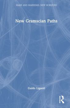 Hardcover New Gramscian Paths Book