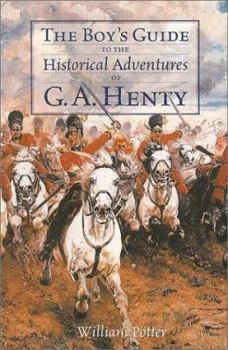 Paperback Boys Guide to the Historical Adventures of G a Henty Softcover Book