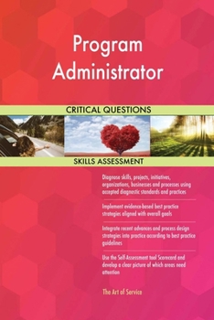 Paperback Program Administrator Critical Questions Skills Assessment Book