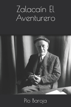 Paperback Zalaca?n El Aventurero [Spanish] Book