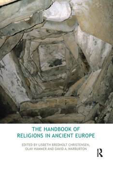 Paperback The Handbook of Religions in Ancient Europe Book